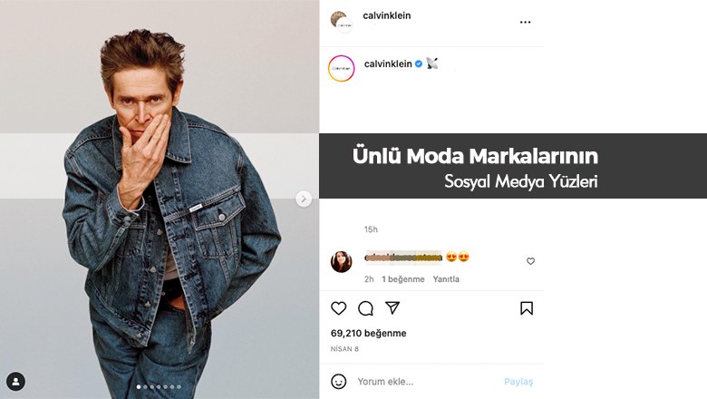 Ünlü Moda Markalarının Instagram Yüzleri