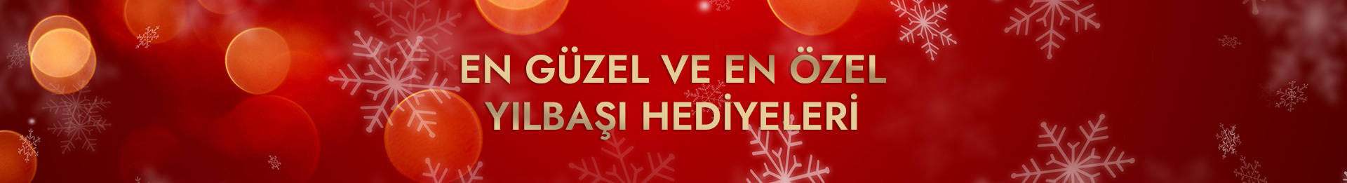 Sevdiklerinize Özel Hediyeler