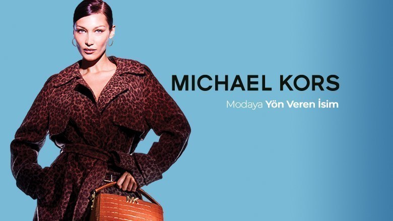 Modaya Yön Veren İsim - Michael Kors 